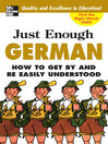 Just Enough German